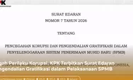 KPK Terbitkan SE Pencegahan Korupsi dan Gratifikasi pada SPMB 2026