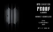 Link dan Cara Membeli Tiket BTS Exhibition Proof in Jakarta 2023