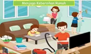 7 Cara Sederhana Menjaga Kebersihan Rumah, Anda Wajib Tahu