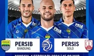 Pertandingan Persib Bandung VS Persis Solo Hari Ini Minggu 4 Februari 2024, Akan Digelar Di Stadion Mana?