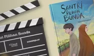 Tembus Puluhan Juta Pembaca, Novel Santri Pilihan Bunda Merupakan Karya Siapa?