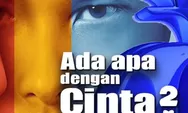 Film Legend Bergenre Ramantis, Sinopsis dan Alur Cerita Ada Apa Dengan Cinta