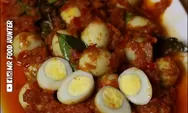 Menu Makan Praktis dan Murah, Resep Telur Puyuh Sambal Terasi