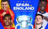 Jadwal Final EURO 2024 Malam Ini, Siapa yang Pantas Menjadi Raksasa Eropa Antara Spanyol vs Inggris