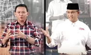 Ahok Kembali Maju di Pilkada Jakarta 2024, Siap Gulung dan Lawan Anies Baswedan Siapa Sosok Pasangannya?