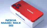 Nokia Magic Max 2024 Diluncurkan, Intip Spesifikasi dan Harga Terbarunya