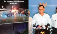 Kata Menko AHY Soal Kecelakaan Maut di Gerbang Tol Ciawi, Soal Korban Jiwa hingga Soroti Insiden yang Kembali Terulang