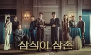 Sinopsis dan Jadwal Tayang Drama Korea Uncle Samsik Episode 1-5, Cek Daftar Pemain di Sini!