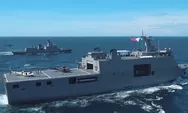 Filipina Senyum-senyum Kapal Perang LPD Pesanannya dari PT PAL Siap Kirim November 2026