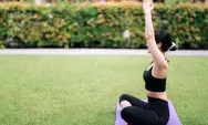Yoga Itu Tidak Sulit! 5 Gerakan Simpel untuk Pemula yang Bisa Dilakukan di Rumah Tanpa Alasan