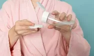 Ini Rekomendasi Micellar Water untuk Bersihkan Makeup pada Kulit Berminyak