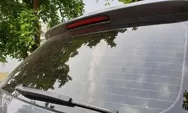 Simak Tips Agar Kaca Mobil Belakang tidak Mudah Pecah