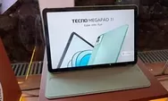 Ini 8 Kelebihan Laptop Tecno Megapad 11