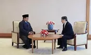 Pertemuan Hangat Prabowo dan Kaisar Naruhito Perkuat Kemitraan Indonesia-Jepang