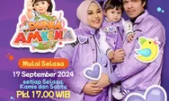  Inilah jadwal acara Mentari TV hari Selasa 17 September 2024, saksikan Dunia Ameena, Sunny Girls No. 23, Cipung Abubu, Shimajiro, Pokemon, Digimon