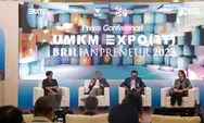 BRI UMKM EXPO(RT) BRILIANPRENEUR berikan UMKM akses menuju pasar global