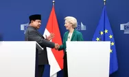 Perundingan CEPA Tuntas di Brussels, Presiden Prabowo Subianto Berhasil Membuka Jalan Produk Indonesia Masuk Pasar Eropa