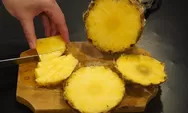 6 manfaat konsumsi air rendaman nanas untuk kesehatan, yuk coba