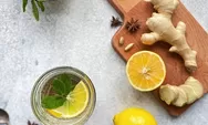 6 Manfaat Rutin Minum Jahe saat Musim Hujan, Nikmat Rasanya Seger Badannya