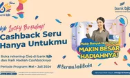 Rayakan Ulang Tahun ke-63 bank bjb dengan Cashback Jutaan untuk Produk Giro