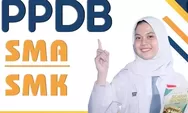 Pengumuman PPDB Jateng 2024 Tanggal Berapa? Ini Cara Melihat Hasil Seleksi Tingkat SMA dan SMK