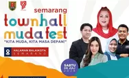 Wadah Berbagi Ilmu untuk Millennial, Pemkot Semarang Gelar Townhall Muda Fest 'Kita Muda, Kita Masa Depan!'