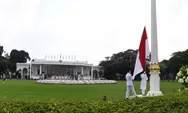Cara Daftar Peserta Upacara 17 Agustus 2024 di Istana Merdeka Jakarta dan IKN, Jangan Lupakan Syaratnya