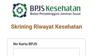 2 Cara Skrining Riwayat Kesehatan Gratis dengan BPJS Kesehatan Online, Modal NIK dan Nomor Kartu