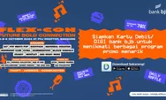 Pakai DIGI by bank bjb di FLEX-CON 2024, Dapatkan Penawaran Spesial