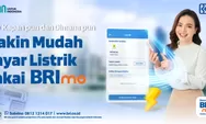 Tengah Malam Token Listrik Mulai Bunyi? Langsung Aja Beli di Mobile Banking BRImo!
