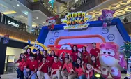 Liburan Sekolah, Mall Ciputra  Semarang Hadirkan Karakter Animasi Super Wings