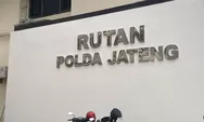 Viral Eks Tahanan Bongkar Dugaan Pungli di Rutan Polda Jateng, Bayar Kamar Rp1 Juta!