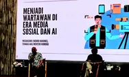 Era Digital Menguji Jurnalisme: Bagaimana Media Tetap Relevan dan Dipercaya? Berikut Pesan dari Ndoro Kakung