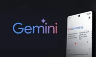 Mengenal Google Gemini, Aplikasi Terbaru dari Google Kini Tersedia di Inggris dan Uni Eropa