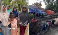 Pilu Ibu Kenang Tragedi Banjir Aceh hingga Sempat Berikan Pesan Terakhir untuk Anaknya: Yang Penting Kalian Hidup, Biarkan Saja Mama