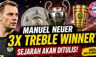 Manuel Neuer Berpeluang Ukir Sejarah: Tiga Kali Treble Bersama Bayern Munich