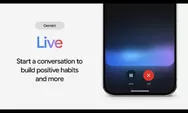 Saingi ChatGPT, Google Rilis Gemini Live yang Bisa Diajak Ngobrol