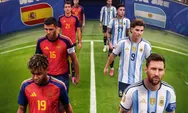 Final Piala Dunia 2026 Bukan Sekadar Rebut Trofi, Spanyol dan Argentina Rekor Rivalitas Imbang, Siapa Ukir Sejarah?