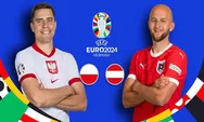 Head to Head, Prediksi Skor dan Link Live Streaming Laga Seru Polandia vs Austria, Siapakah Pemenangnya? 