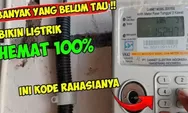 Token Listrik Boros? Lakukan Cara ini Tanpa Harus Lapor ke PLN, Bisa Hemat Listrik 100 Persen