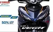 Yamaha Motor Merilis All New Yamaha Vega Terbaru 2024, Lebih Irit dan Modis san Sporty