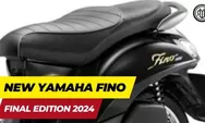 Yamaha Fino Final Edition 2024: Spesifikasi, Harga, dan Ulasan Terbaru