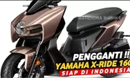 Skutik Crossover Terbaru X-RIDE 160 Sang Rival Sejati Honda ADV, Desain Agresif dan Macho, Buatan YAMAHA?
