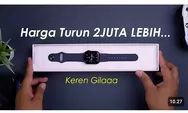 Banting Harga! Saatnya Beli Apple Watch SE, Spesifikasi dan Layar Terbaik, Fitur Olahraga dan Kesehatan Lengkap