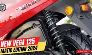 Fakta Mengejutkan di Balik Peluncuran Motor Vega 125 Versi Matic, Tapi Bukan dari Rahim Yamaha?