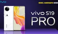Vivo S19 Pro, HP dengan Kamera Super Jernih, Emang Iya? Cek Yuk
