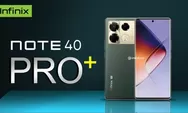 Infinix Note 40 Series: Peluncuran, Spesifikasi, dan Fitur Unggulan