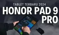 Honor Pad 9 Pro: Tablet Terbaru dengan Performa Tangguh dan Fitur Unggulan