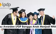 Akhirnya, LPDP Buka Suara atas Polemik Dwi Sasetyaningtyas yang Bangga Anaknya Jadi WNA