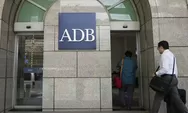 Asian Development Bank (ADB) Buka Lowongan Kerja Local Staff: Operations Officer di Jakarta